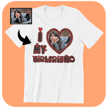 Personalizowana Koszulka I Love My Girlfriend ze zdjęciem