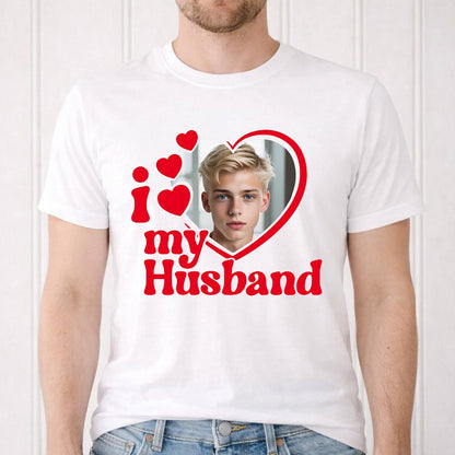 Koszulka I Love My Husband z Twoim Zdjęciem