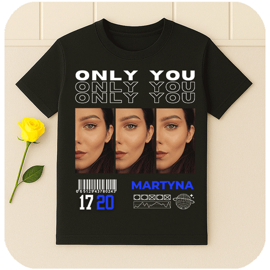 Koszulka Only You z własnym nadrukiem | Personalizowana koszulka dla par ze zdjęciem