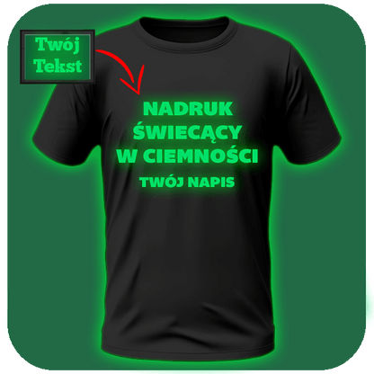 Koszulka Świecący nadruk twoj napis