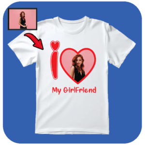 Personalizowana Koszulka I Love My Girlfriend z Twoim Zdjęciem