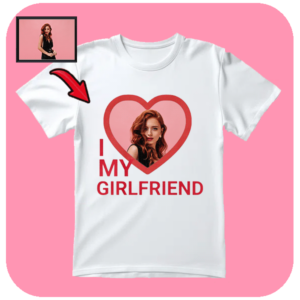 Koszulka I Love My Girlfriend z Twoim Zdjęciem w Serca