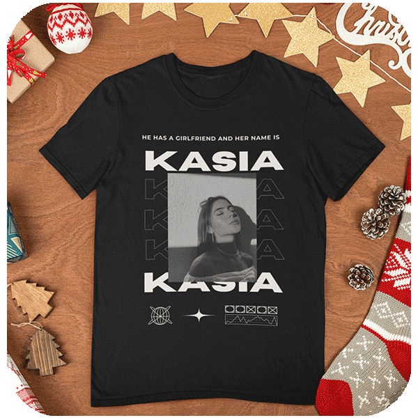 Koszulka dla chłopaka z napisem | Personalizowana koszulka ze zdjęciem dziewczyny