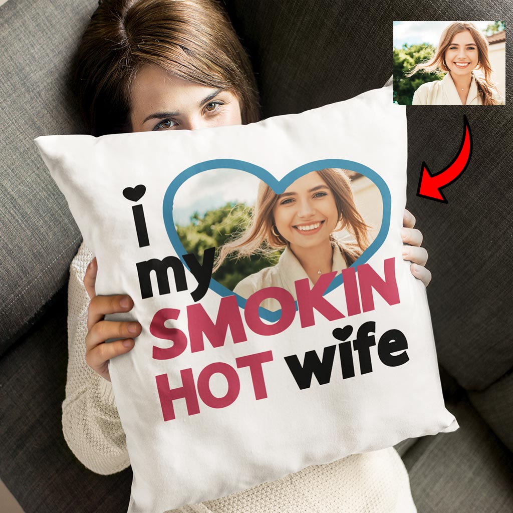 Poduszka z nadrukiem I Love My Smokin Hot Wife